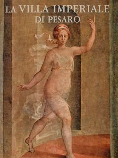 La villa imperiale di Pesaro