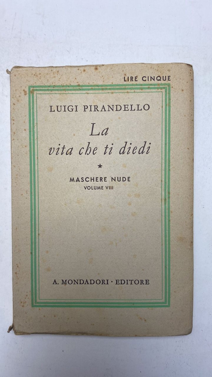 La vita che di diedi