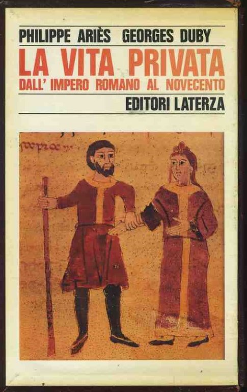 La vita privata dall'impero romano al novecento. Voll 1-2-3-4-5