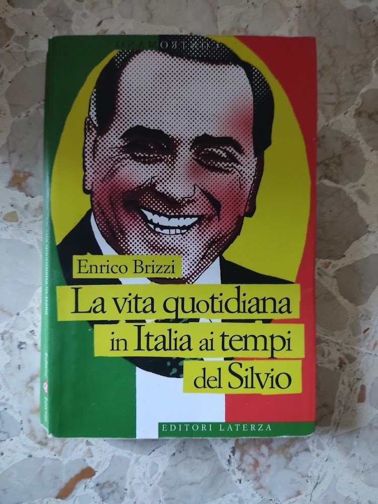 La vita quotidiana in Italia ai tempi del Silvio | Immagine principale