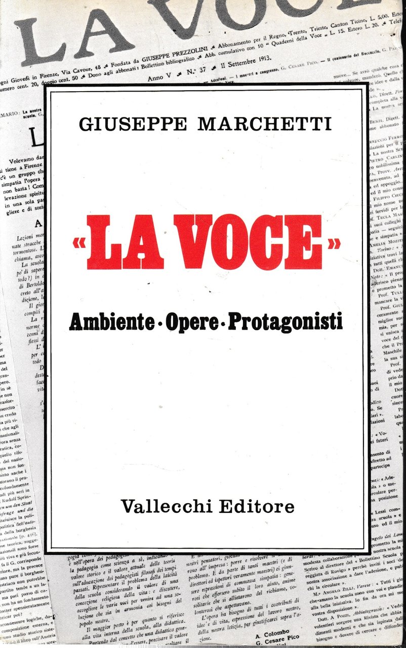 "La Voce". Ambiente - Opere - Protagonisti.