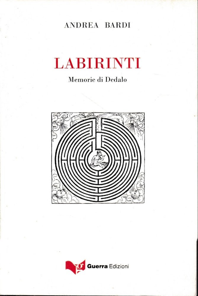 Labirinti. Memorie di Dedalo