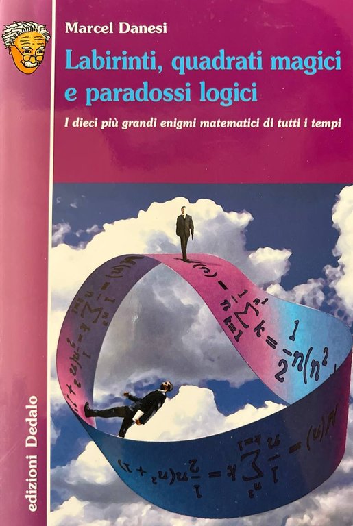 Labirinti, quadrati magici e paradossi logici. I dieci più grandi …