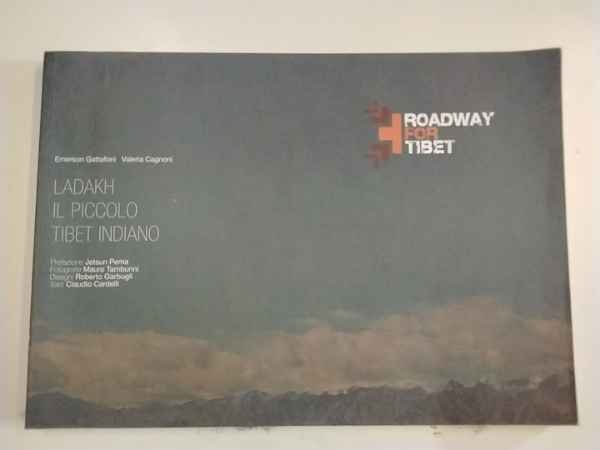 Ladakh. Il piccolo Tibet indiano