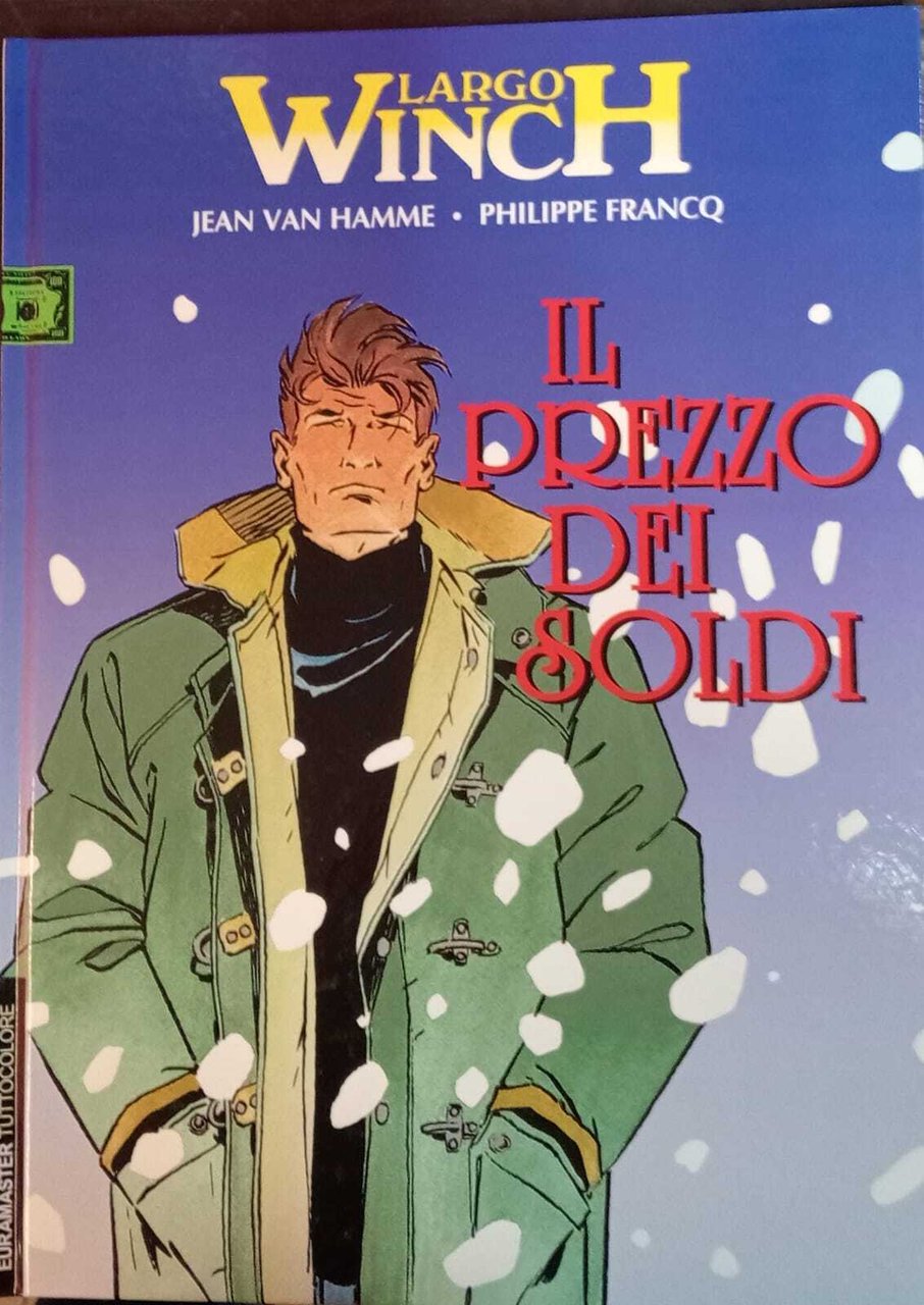 Largo Winch 13. Il prezzo dei soldi. | Immagine principale
