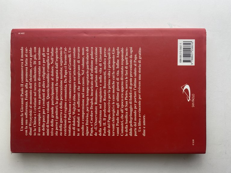 Lasciatemi andare. La forza della debolezza di Giovanni Paolo II