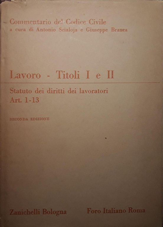 Lavoro - Titoli I e II Statuto dei diritti dei …