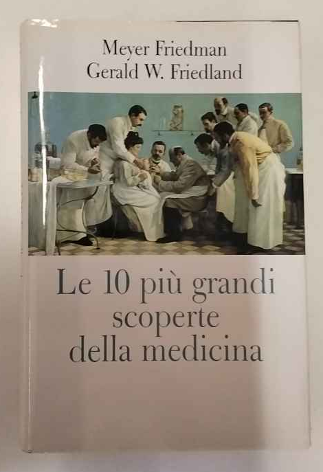 Le 10 più grandi scoperte della medicina