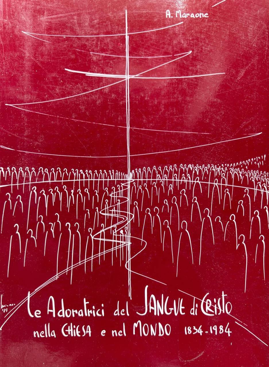 Le Adoratrici del Sangue di Cristo nella Chiesa e nel … | Immagine principale