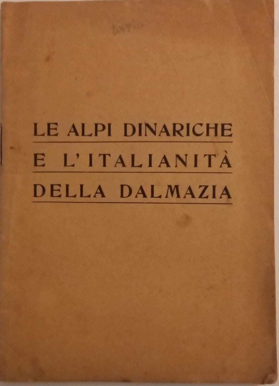 Le Alpi Dinariche e l'Italianità della Dalmazia | Immagine Gallery 3