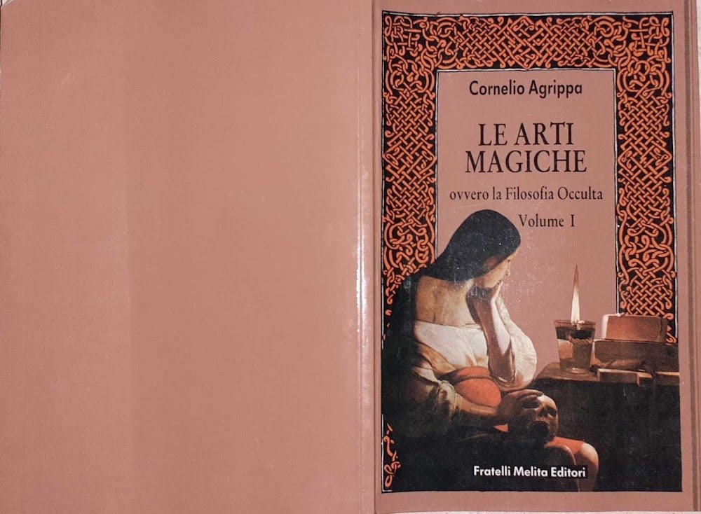 Le arti magiche ovvero la Filosofia Occulta. Volume 1