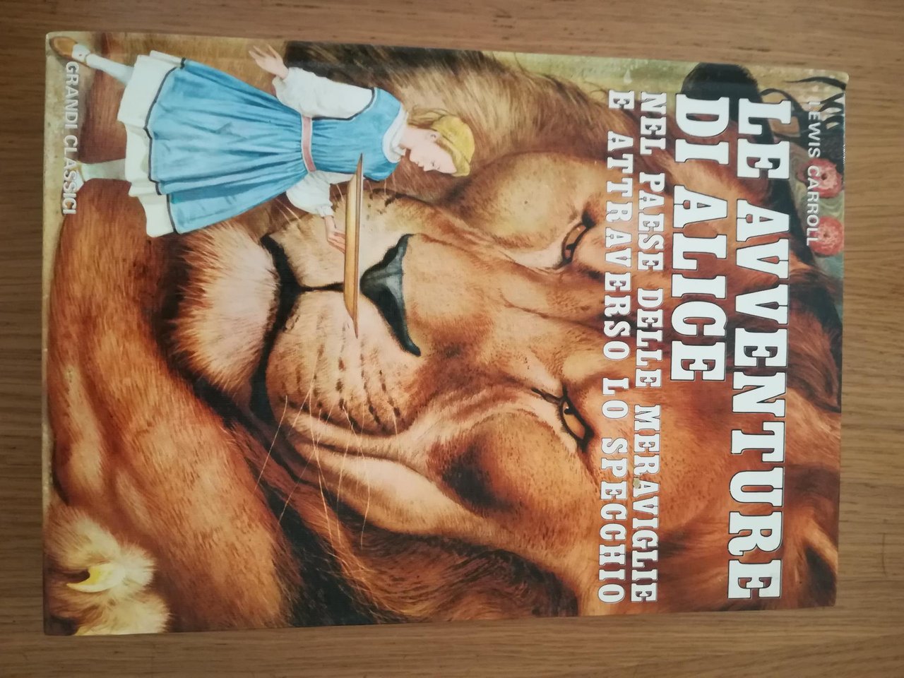 Le avventure di Alice nel paese delle meraviglie e attraverso …