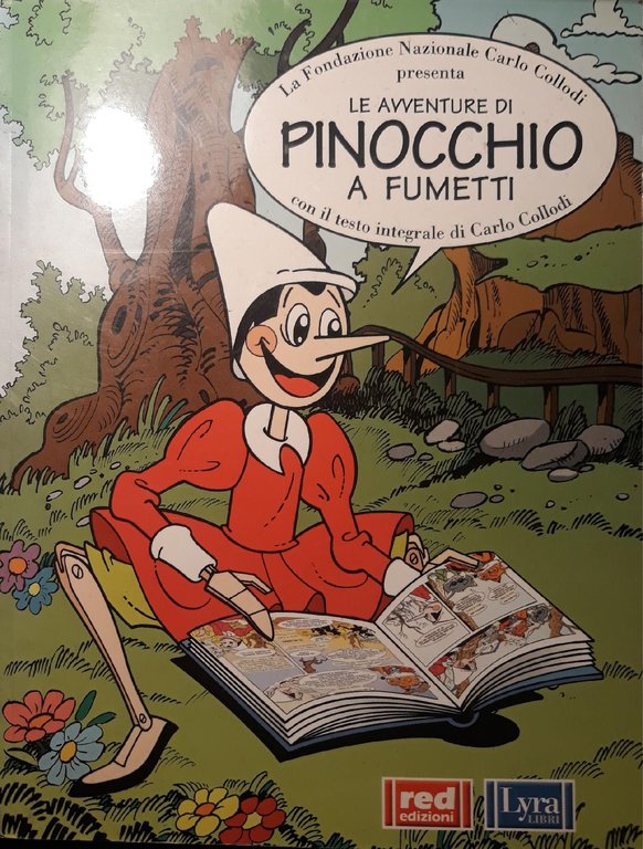 Le avventure di Pinocchio a fumetti: con il testo integrale …