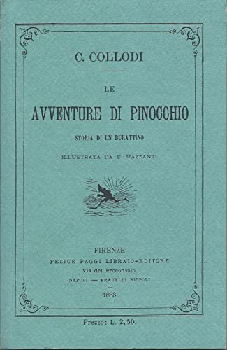Le avventure di Pinocchio. Ristampa anastatica dell'edizione del 1883. | Immagine principale