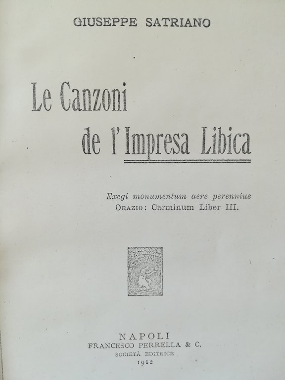 Le Canzoni de l'Impresa Libica. (Xerocopie rilegate).