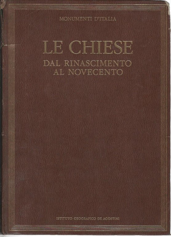 Le chiese dal rinascimento al novecento