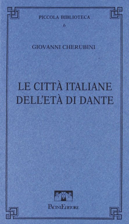 Le città italiane dell'età di Dante | Immagine Gallery 2