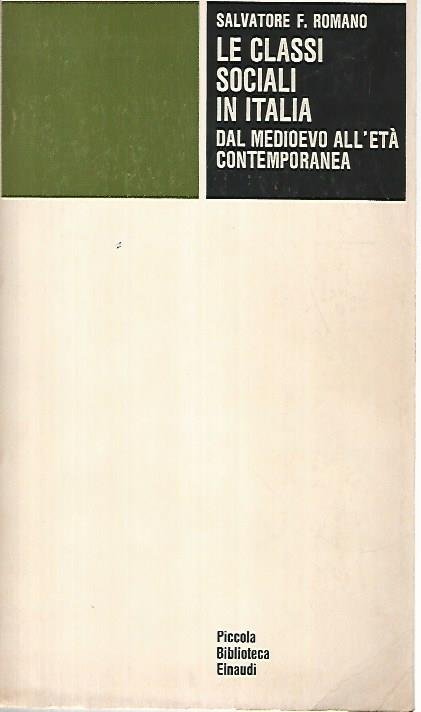 Le classi sociali in Italia dal medioevo all'età contemporanea