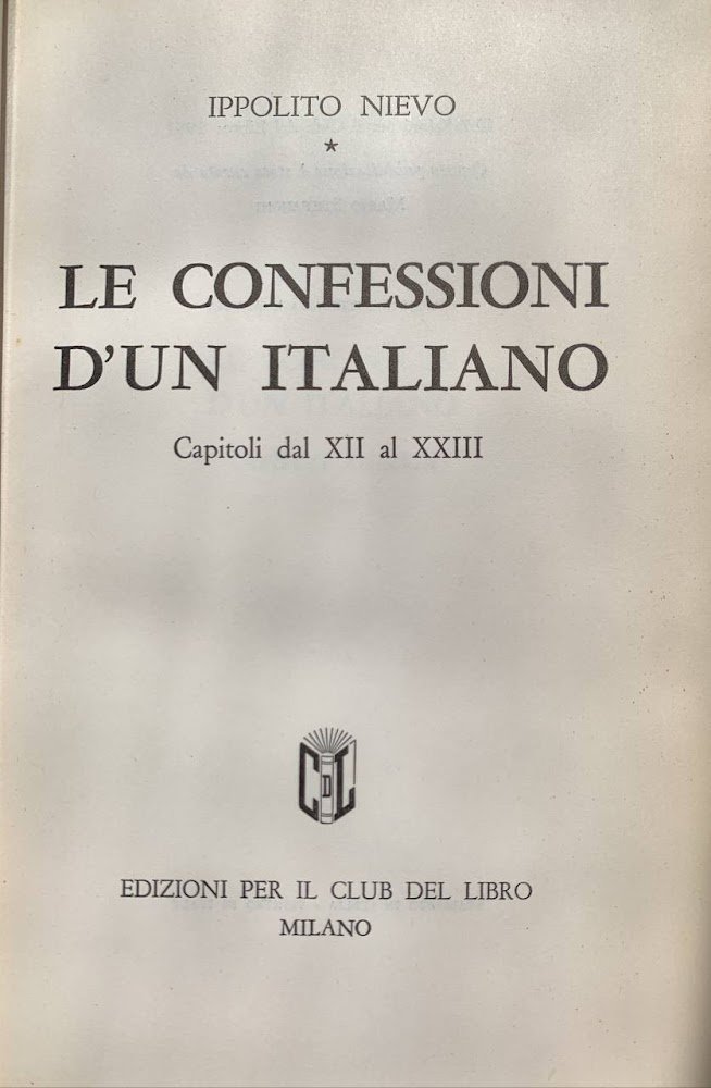Le confessioni d'un Italiano. Capitoli dal XII al XXIII