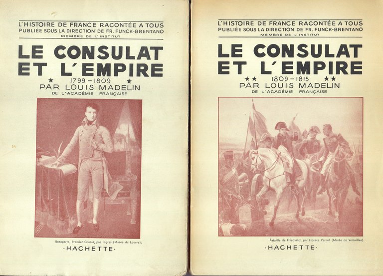 Le Consulat et l'Empire. 1799 - 1809.