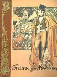 LE COPERTINE DELLA DOMENICA 1905-1909