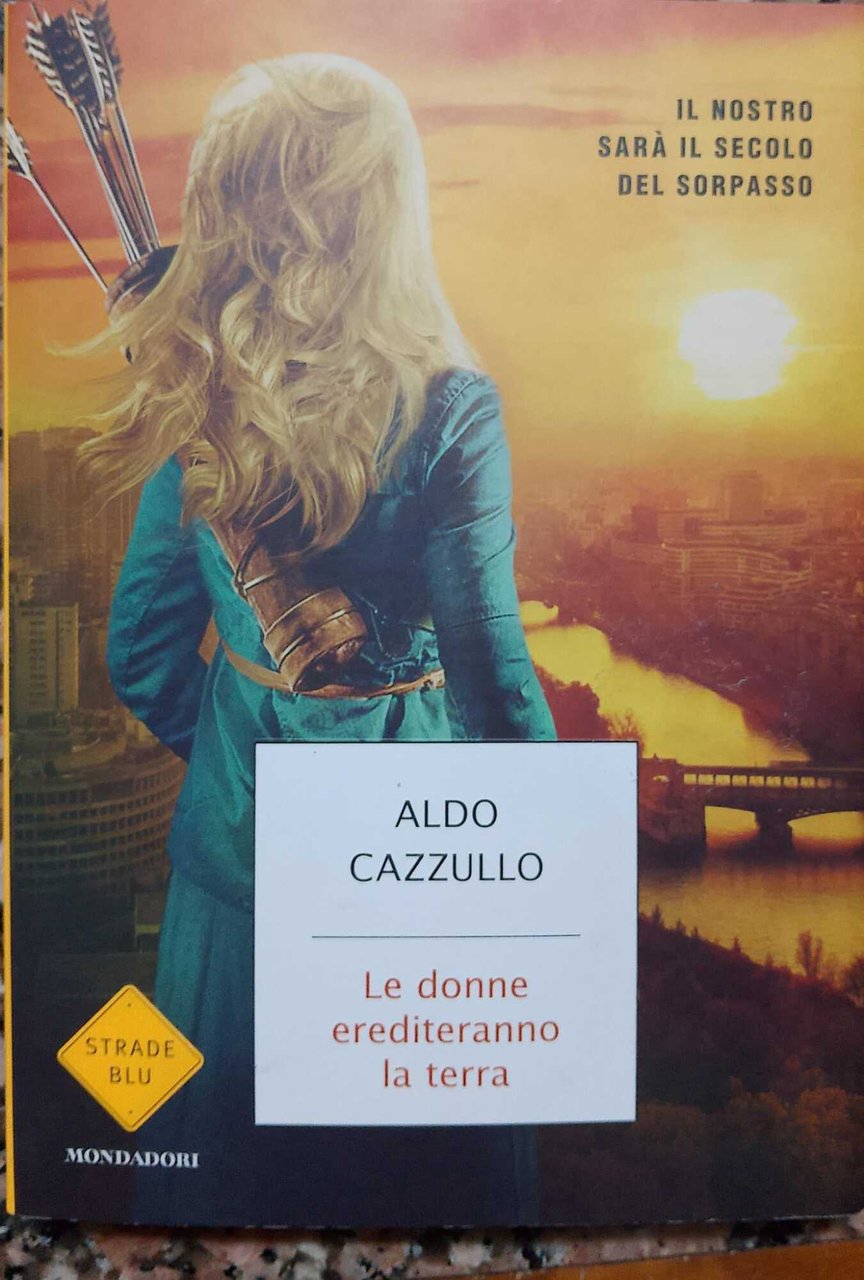 Le donne erediteranno la terra. Il nostro sarà il secolo … | Immagine principale