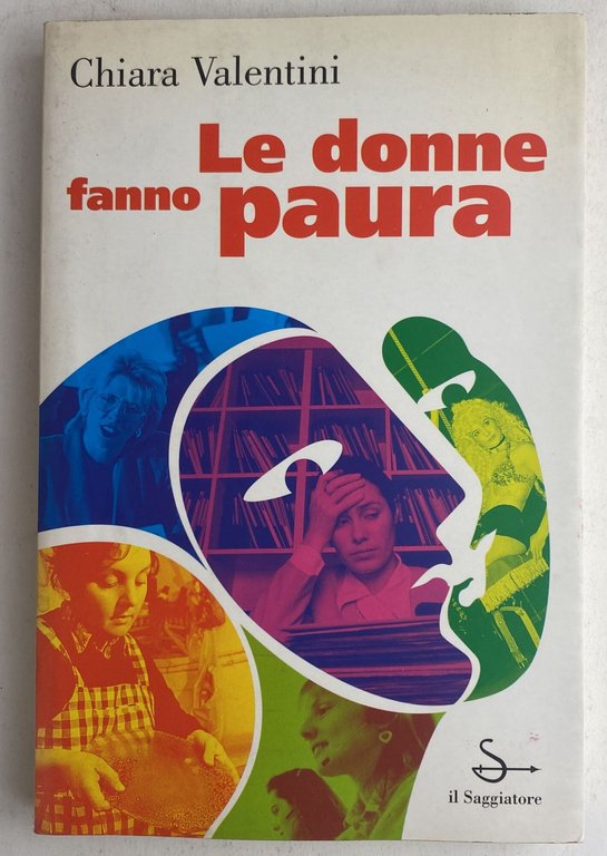 Le donne fanno paura
