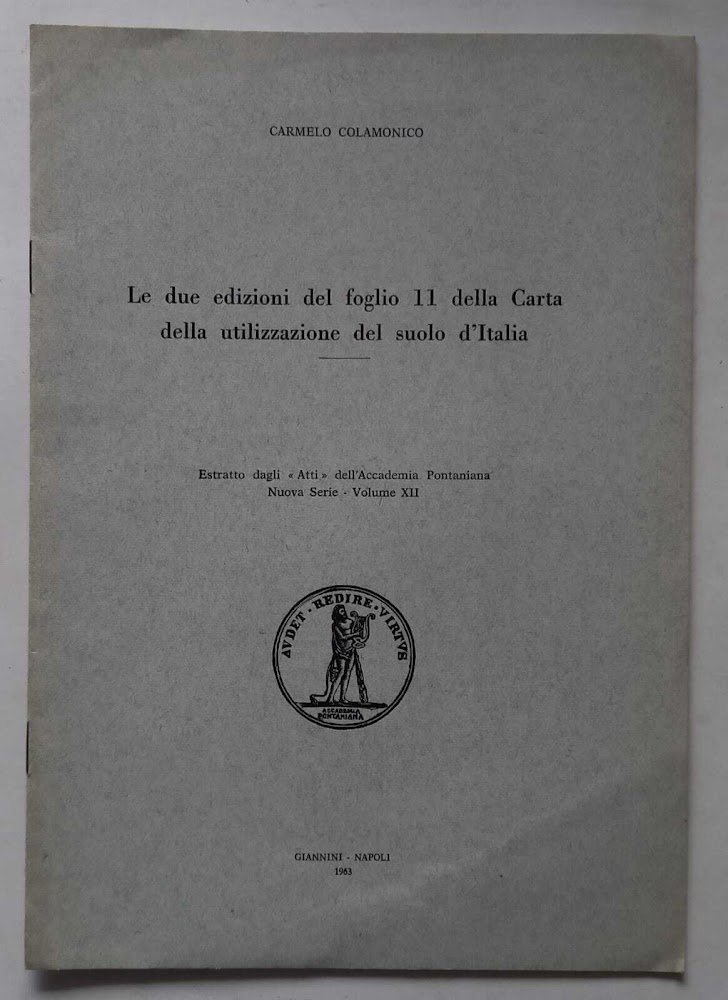 Le due edizioni del foglio 11della Carta della utilizzazione del …