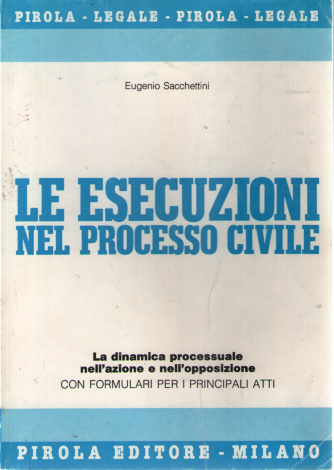 Le esecuzioni nel processo civile