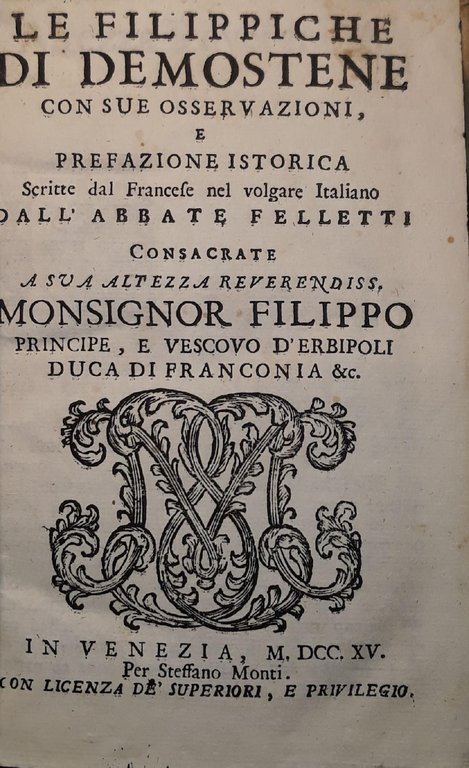 Le filippiche di Demostene con sue osservazioni e prefazione istorica
