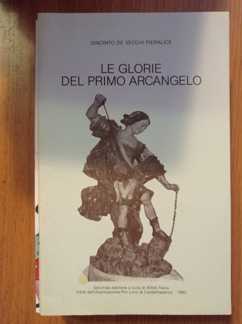 Le glorie del primo Arcangelo