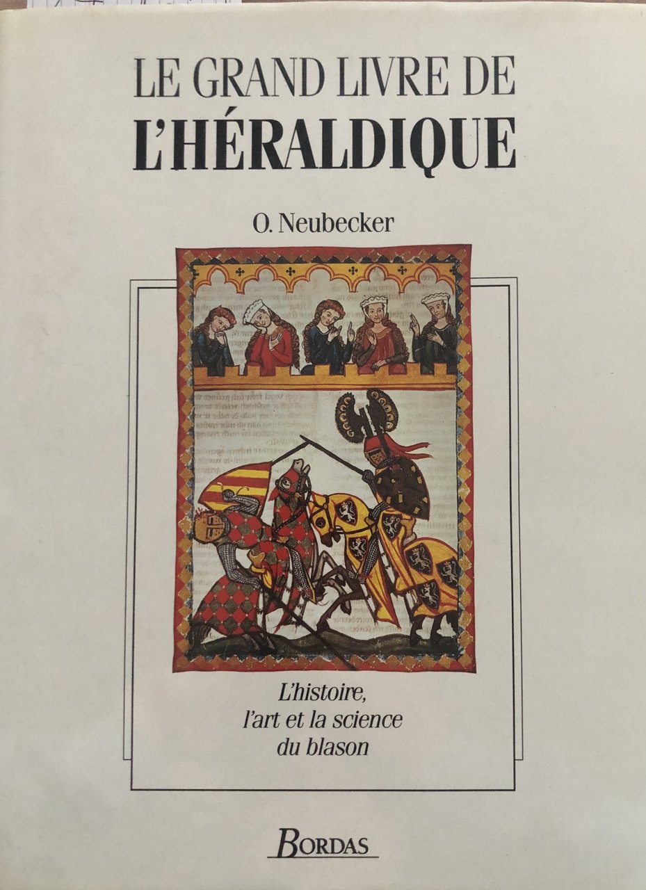 Le grand livre de l'héraldique. L'histoire , l'art et la … | Immagine principale