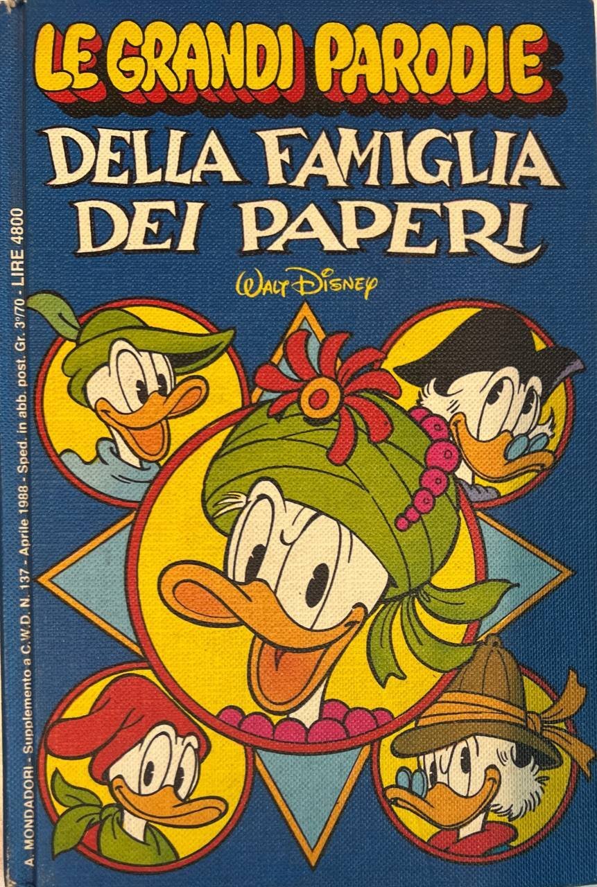 Le grandi parodie della famiglia dei paperi.