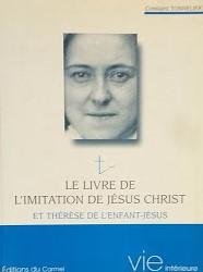"Le livre de l'imitation de Jésus-Christ" et Thérèse de l'Enfant-Jésus