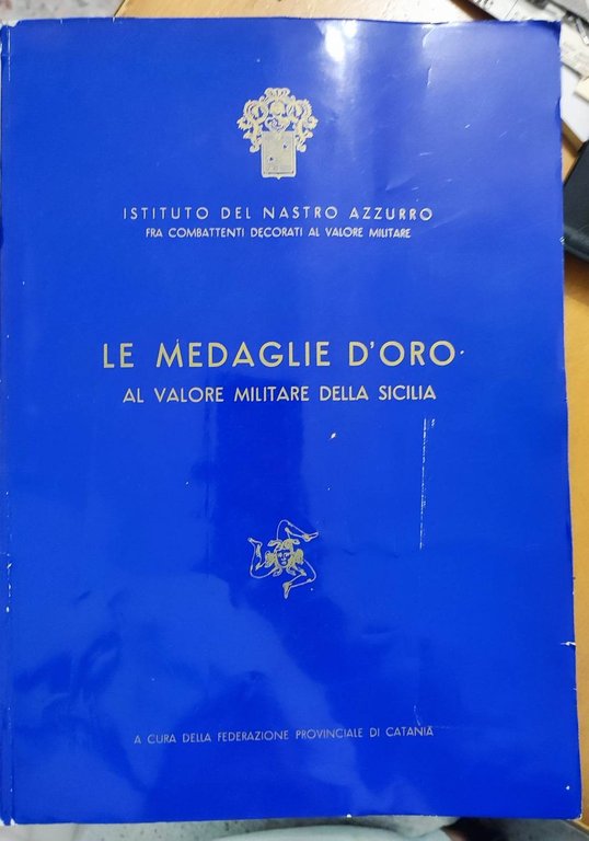 le medaglie d'oro al valore militare della sicilia | Immagine Gallery 2