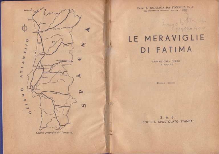 Le meraviglie di Fatima. Apparizioni - culto - miracoli.