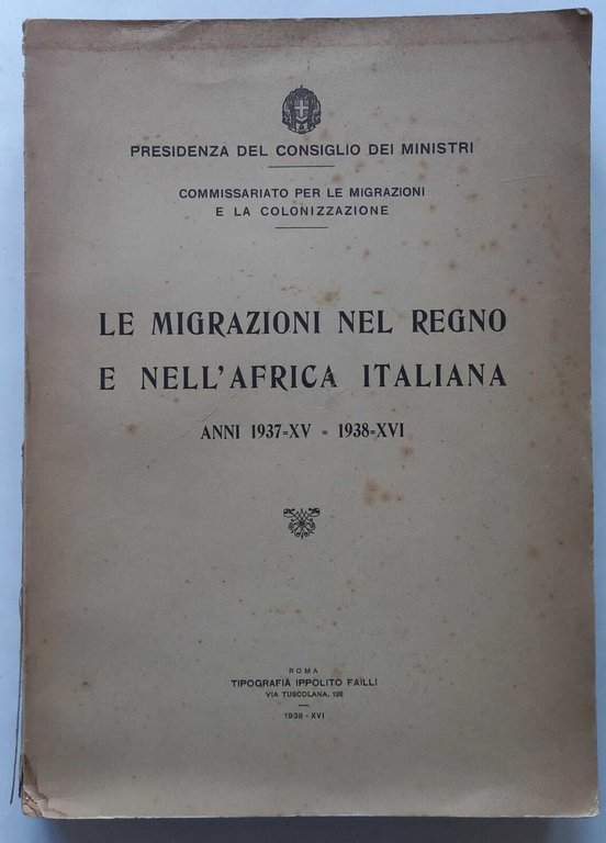 Le Migrazioni nel Regno e nell'Africa Italiana anni 1937 - … | Immagine Gallery 3