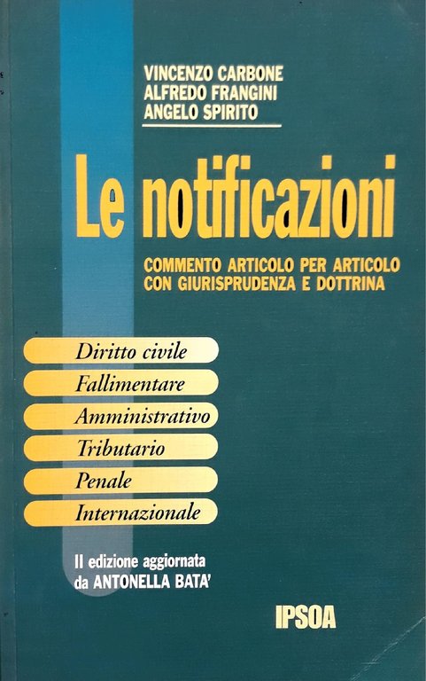 Le notificazioni : commento articolo per articolo con giurisprudenza e … | Immagine Gallery 2