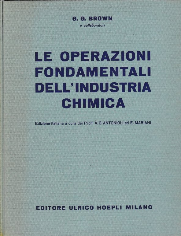 Le operazioni fondamentali dell'industria chimica