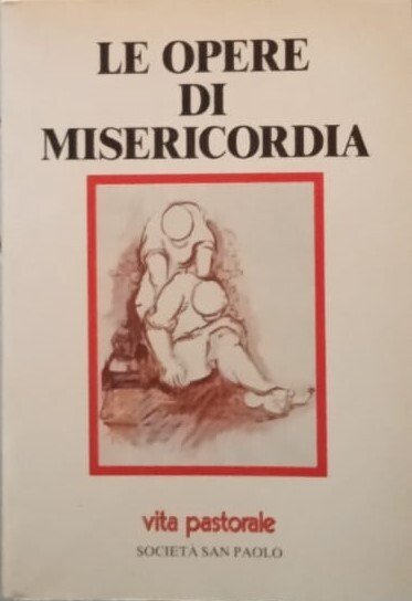 Le opere di misericordia
