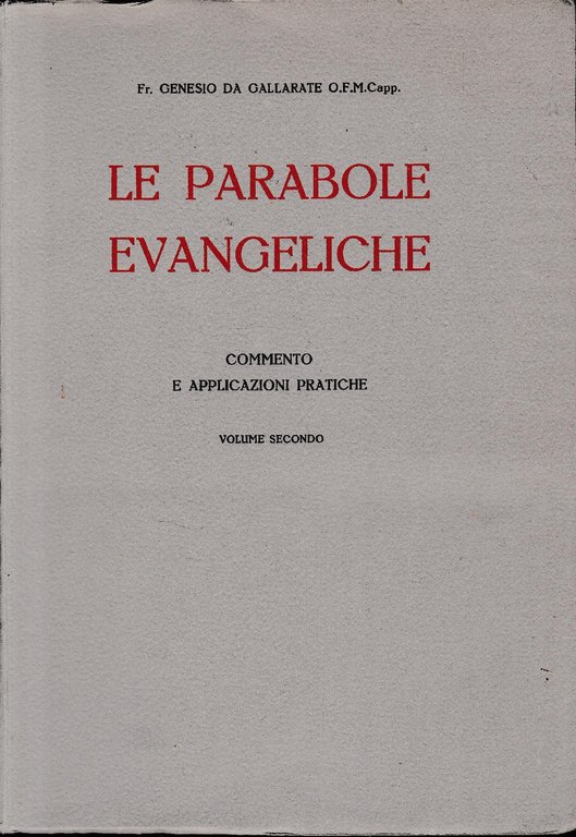 Le parabole evangeliche, volume secondo