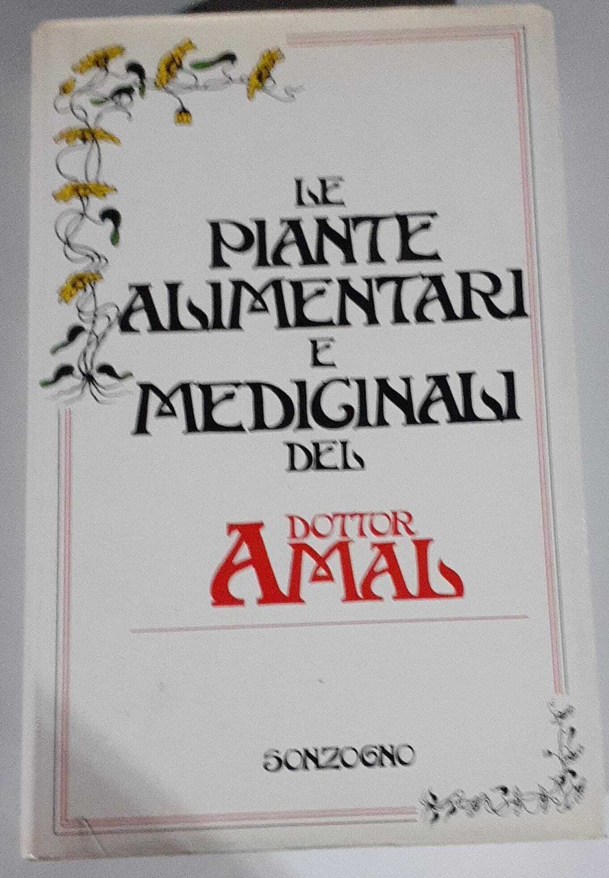 Le piante alimentari e medicinali del dottor Amal