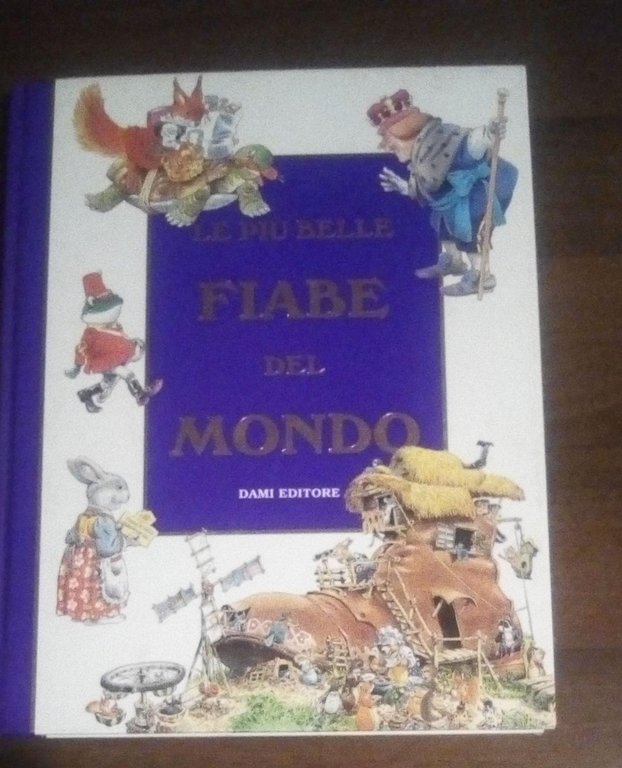 LE PIU BELLE FIABE DEL MONDO