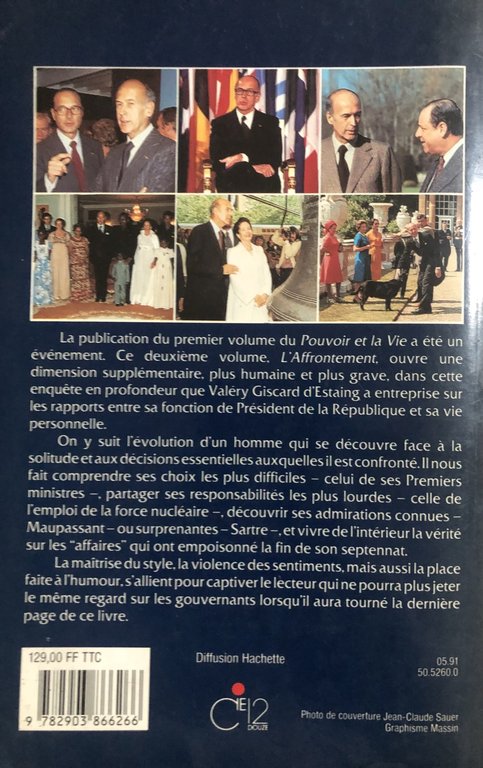 Le pouvoir et la vie. L'affrontement. Tome 2.