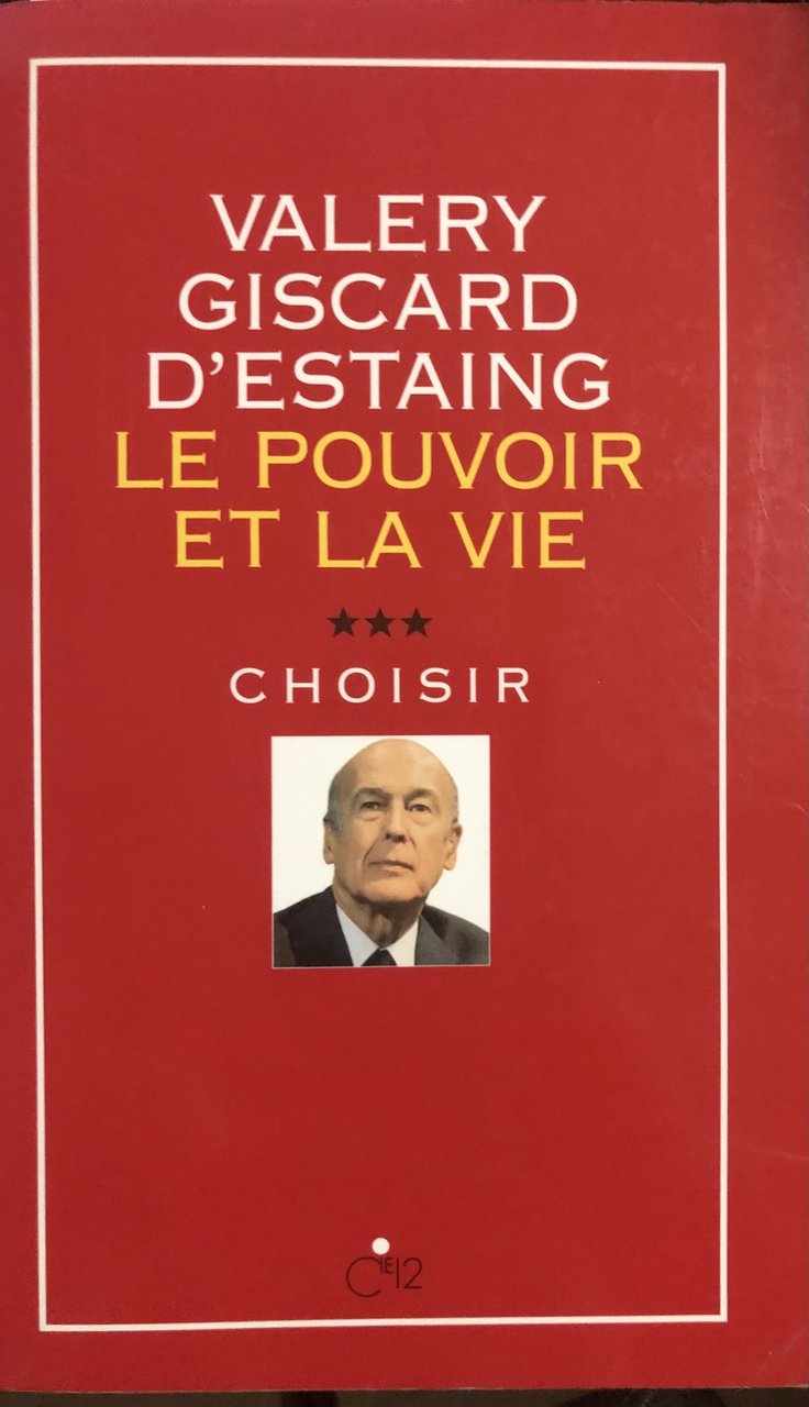 Le pouvoir et la vie. Tome 3