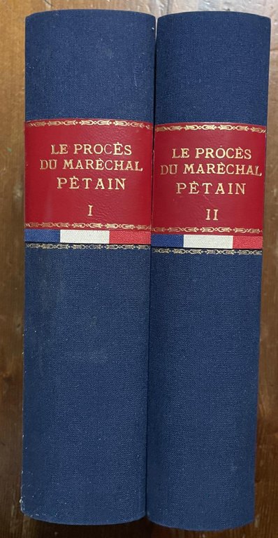 le proces du marechal petain VOL I e II