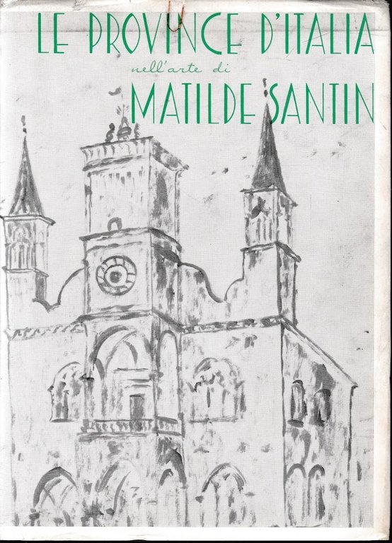 Le province d'Italia nell'arte di Matilde Santin.