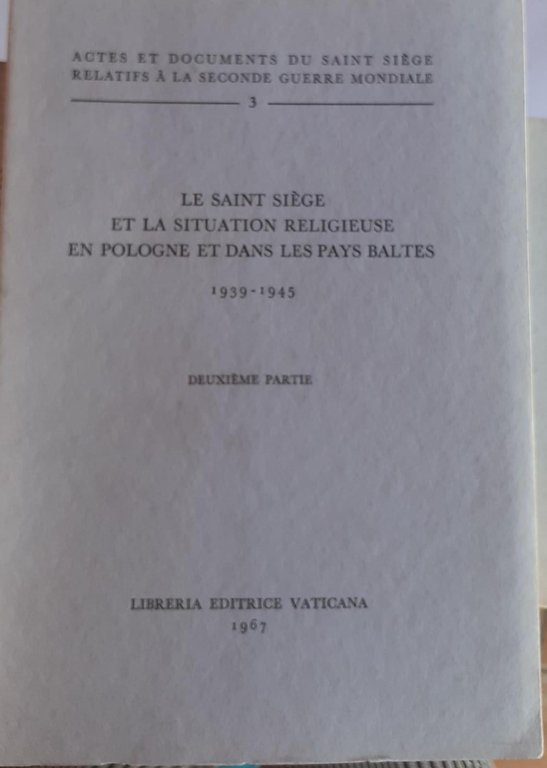 Le saint siege et la situation religieuse en pologne et …