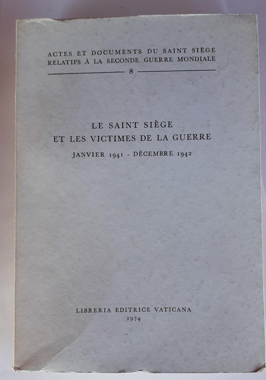 Le saint siege et les victimes de la guerre janvier …
