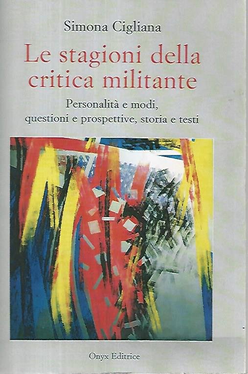 Le stagioni della critica militante | Immagine Gallery 2